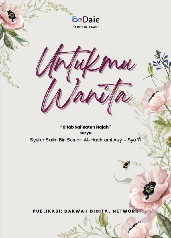 Untukmu Wanita (Hukum-Hukum Fiqh Darah, Nifas, dan Istihadah)